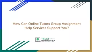 how can online tutors group assignment help services support you