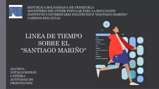 Linea de Tiempo del Santiago Mariño