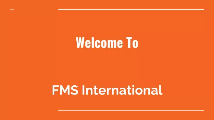 welcome to fms international