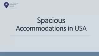 Spacious Accommodations in USA