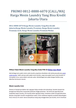 PROMO 0812-8888-6070 [CALLWA] Harga Mesin Laundry Yang Bisa Kredit Jakarta Utara