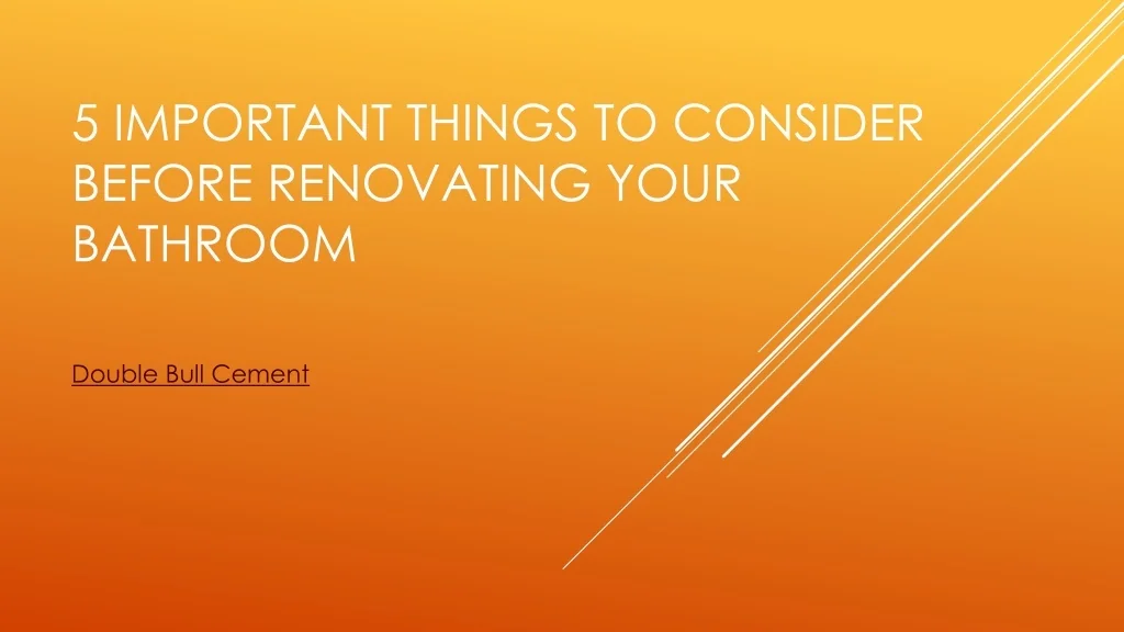 PPT - 5 Important things to consider before Renovating your PowerPoint ...