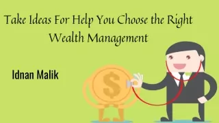 Take Ideas For Help You Choose the Right Wealth Management