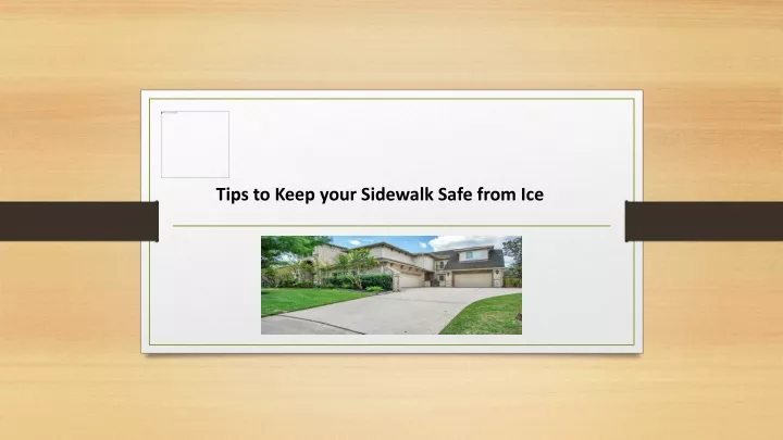 tips to keep your sidewalk safe from ice