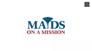 Local Trusted Cleaning Company in San Antonio, TX - Maids on a Mission