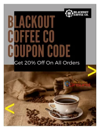Save up to 20% Off Blackout Coffee Coupons, for May 2021