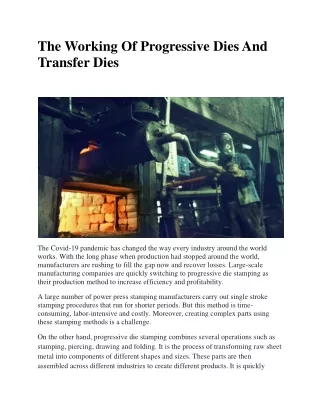 The Working Of Progressive Dies And Transfer Dies