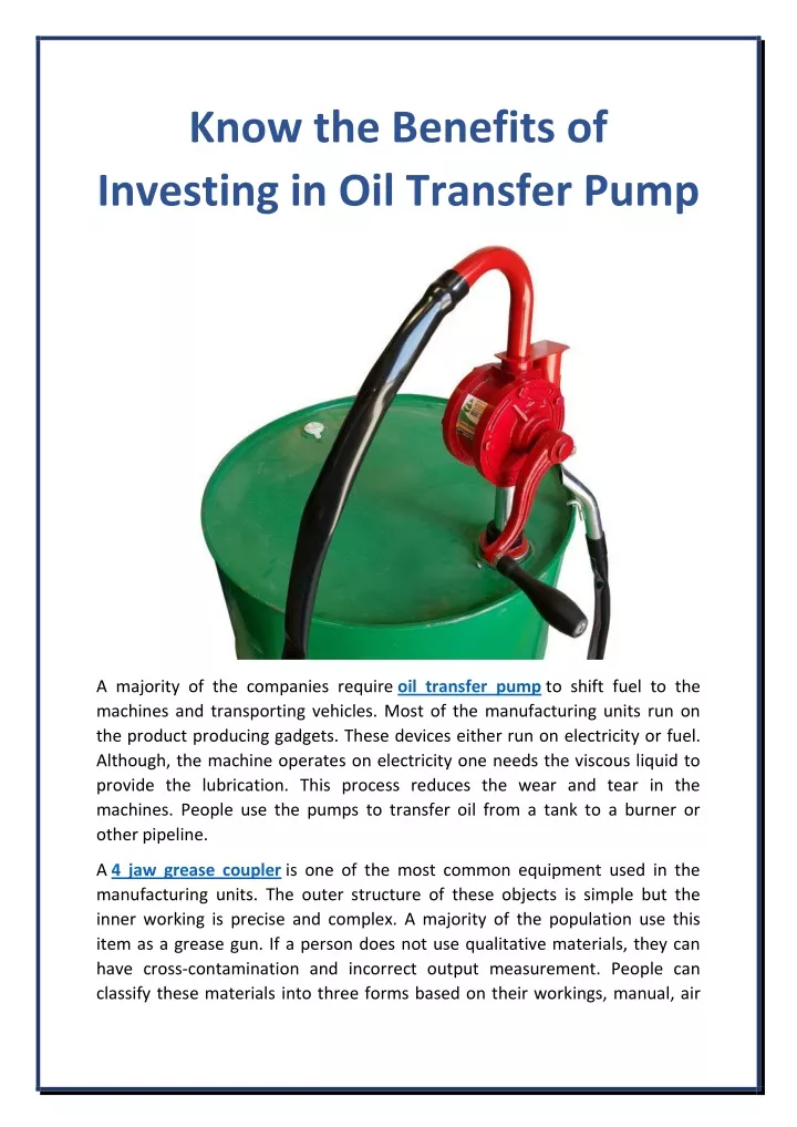 know the benefits of investing in oil transfer