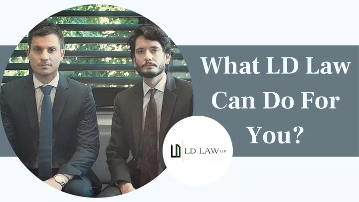 what ld law can do for you