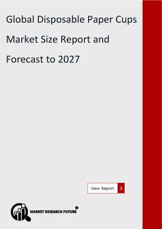 global disposable paper cups market size