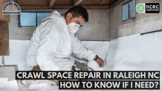 Crawl Space Repair in Raleigh NC: How to Know If I Need?
