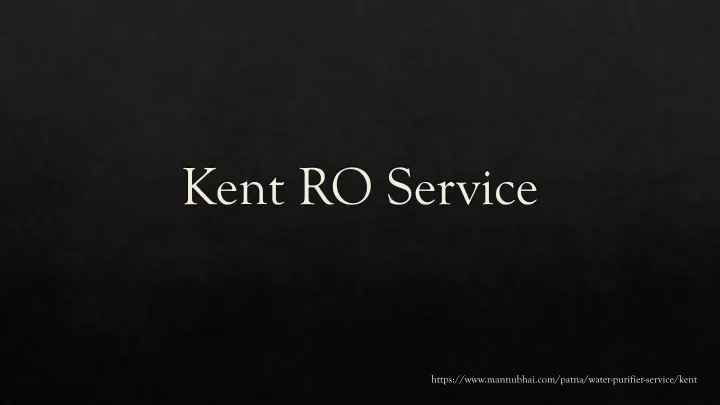 kent ro service