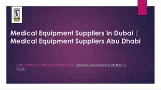 Medical Equipment Suppliers In Dubai | Medical Equipment Suppliers Abu Dhabi