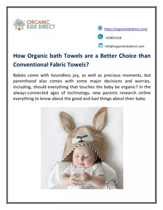 Organic bath Towels are a Better Choice than Conventional Fabric Towels for Kids
