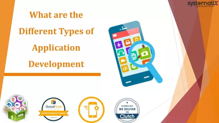 what are the different types of application development
