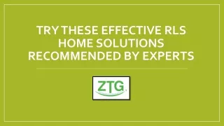 Try These Effective RLS home solutions Recommended by Experts