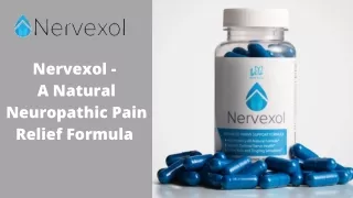 Nervexol - A Natural Neuropathic Pain Relief Formula