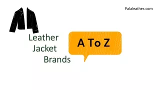 A To Z Of Leather Jacket Brand