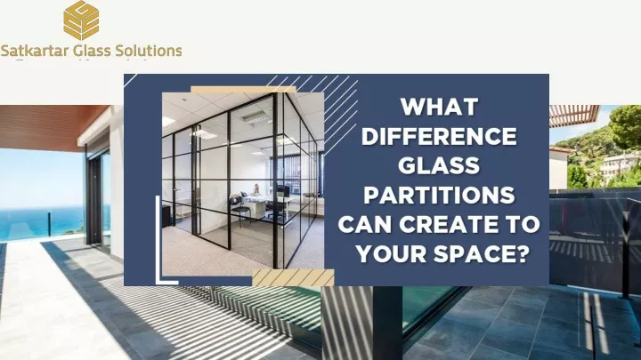 what difference glass partitions can create to your space