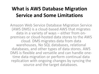 What is AWS Database Migration Service and Some Limitations