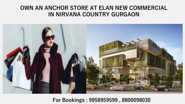 own an anchor store at elan new commercial