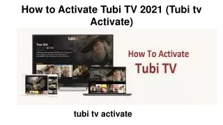 How to Activate Tubi TV 2021 (Tubi tv Activate)