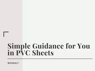 simple guidance for you in pvc sheets