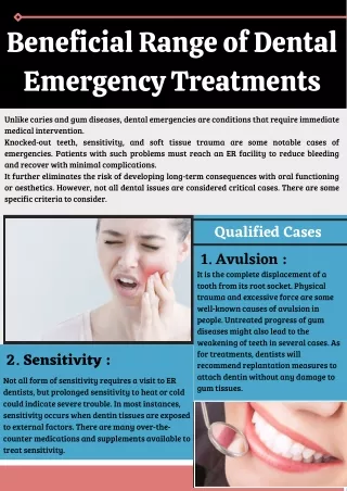 beneficial range of dental emergency treatments