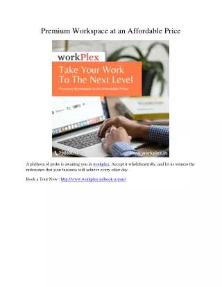 premium workspace at an affordable price