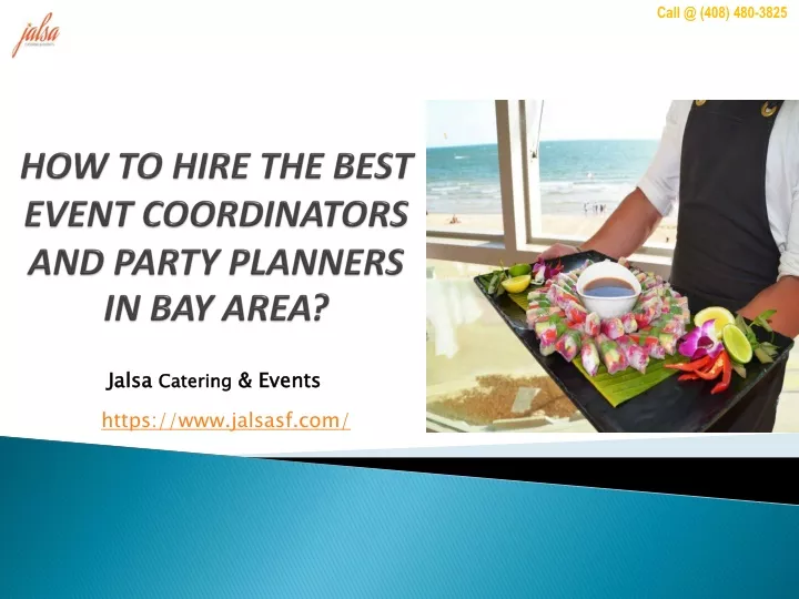 how to hire the best event coordinators and party planners in bay area