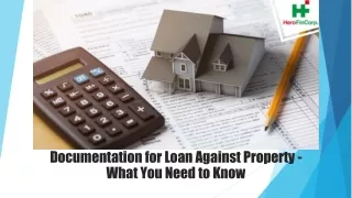 documentation for loan against property what you need to know