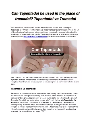 Can Tapentadol be used in the place of tramadol? Tapentadol vs Tramadol