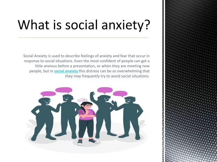 what is social anxiety