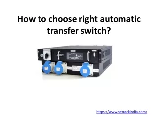 how to choose right automatic transfer switch
