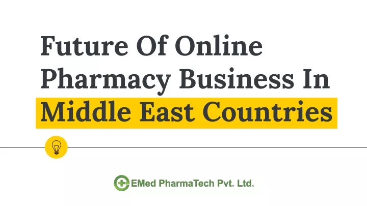 future of online pharmacy business in middle east countries
