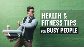 Fildena 100 - Health And Fitness Tips For Busy People