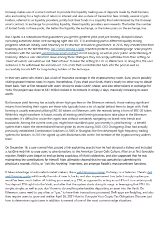uniswap makes use of a smart contract to provide