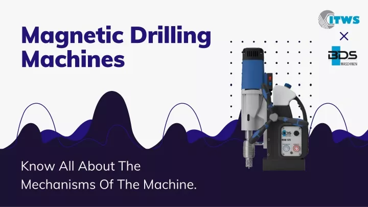 magnetic drilling machines