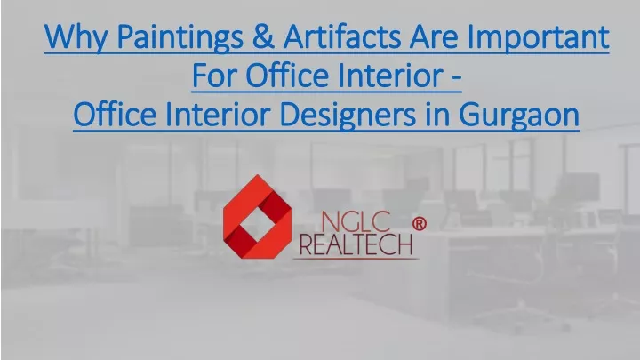 why paintings artifacts are important for office interior office interior designers in gurgaon