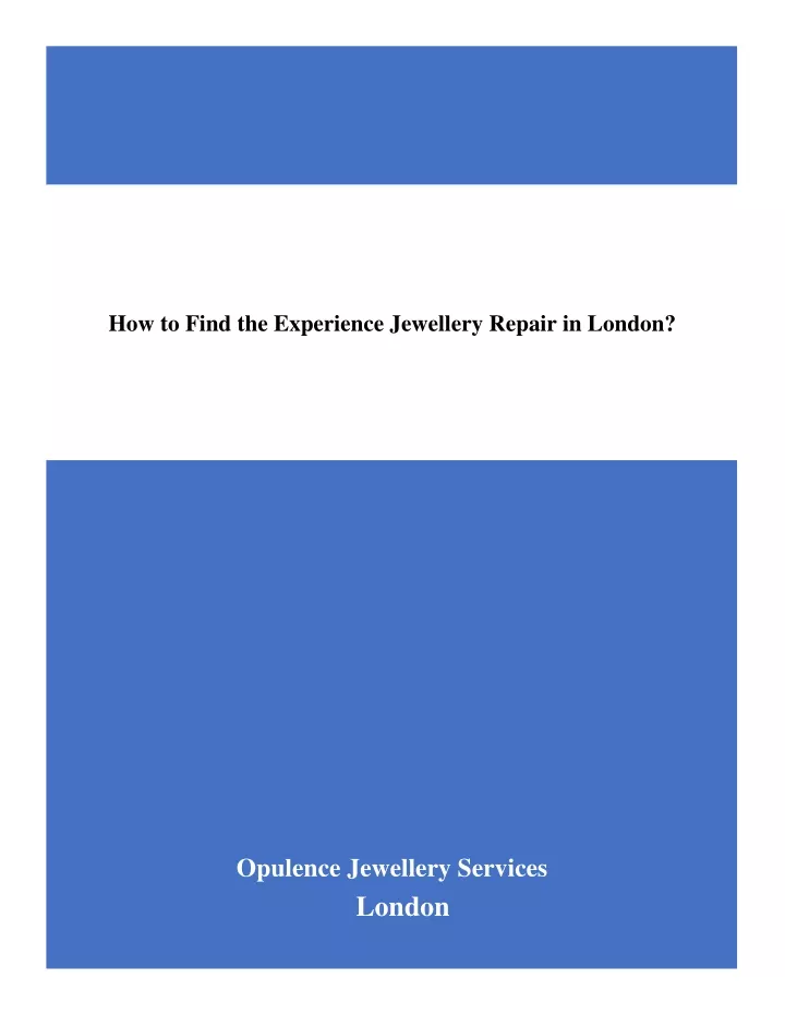 how to find the experience jewellery repair