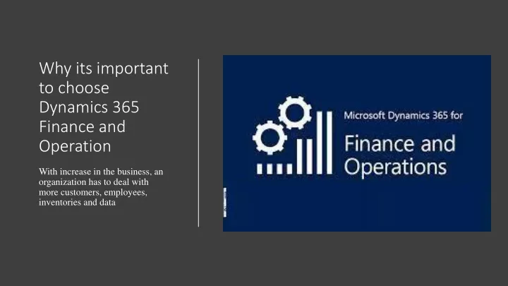 why its important to choose dynamics 365 finance and operation