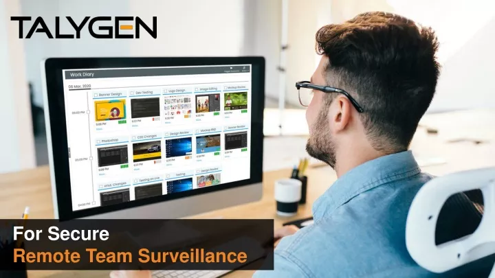 for secure remote team surveillance