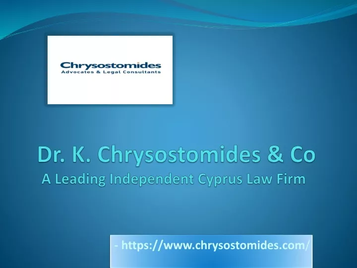 dr k chrysostomides co a leading independent cyprus law firm