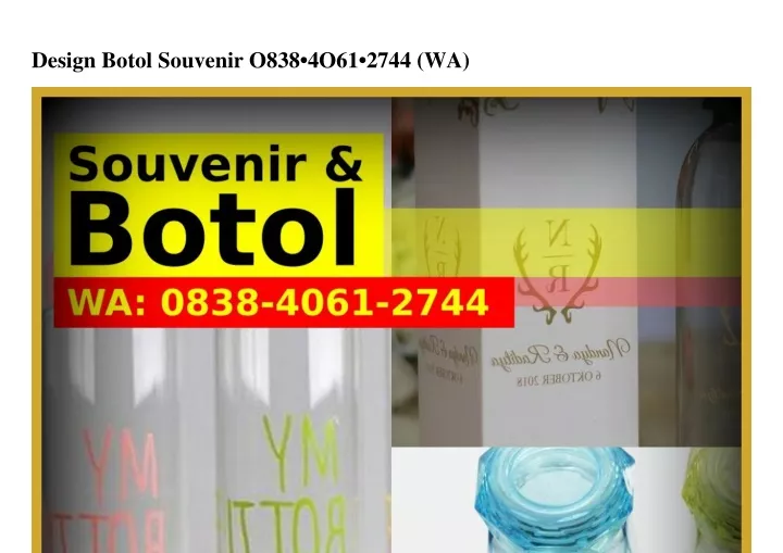 design botol souvenir o838 4o61 2744 wa