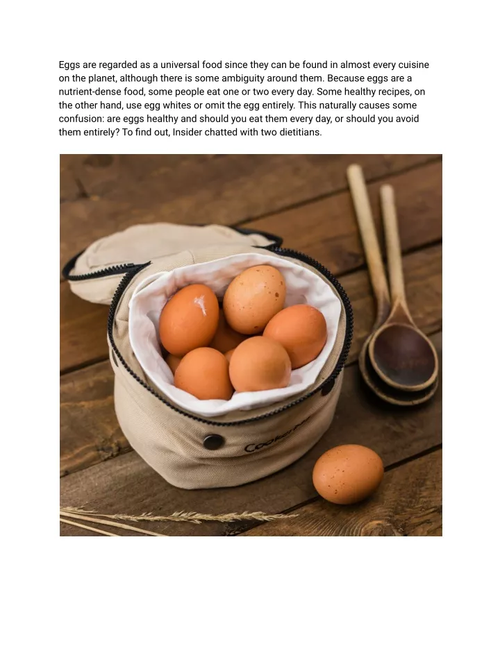 eggs are regarded as a universal food since they