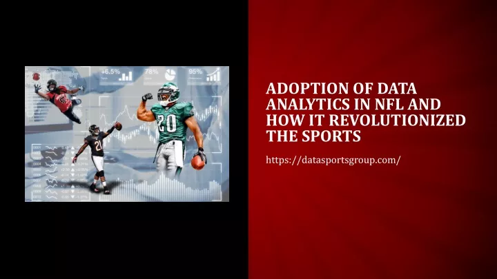 adoption of data analytics in nfl and how it revolutionized the sports