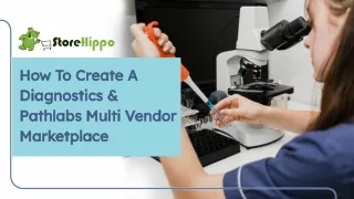 Handy Tips To Build A Diagnostics Multi Vendor Marketplace