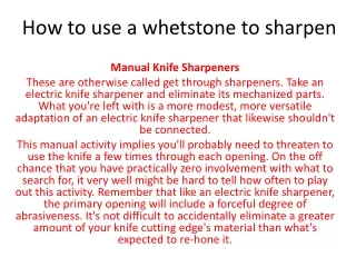 how to use a whetstone to sharpen