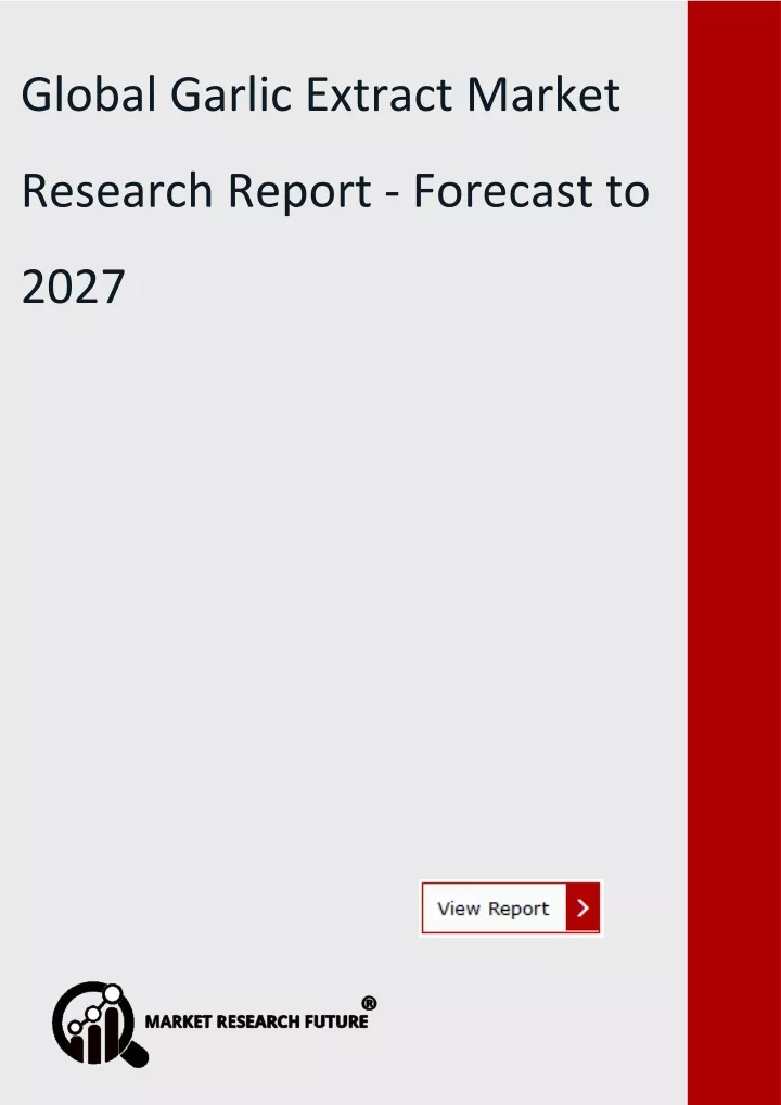 global garlic extract market research report