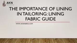 the importance of lining in tailoring lining fabric guide
